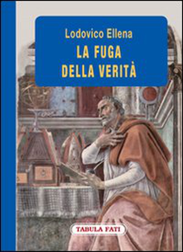 La fuga della verità - Librerie.coop La fuga della verità - Librerie.coop