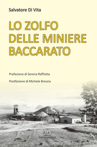 Lo zolfo delle miniere baccarato - Librerie.coop Lo zolfo delle miniere baccarato - Librerie.coop