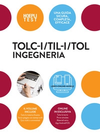 TOLC-I /TIL-I/TOL. Ingegneria - Librerie.coop