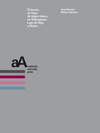 El incesto, un tema de origen clásico, en Shakespeare, Lope de Vega y Racine - Librerie.coop El incesto, un tema de origen clásico, en Shakespeare, Lope de Vega y Racine - Librerie.coop