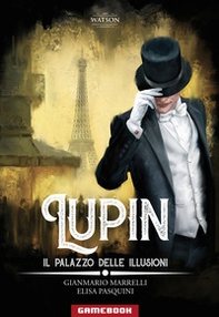 Lupin. Il palazzo delle illusioni - Librerie.coop Lupin. Il palazzo delle illusioni - Librerie.coop