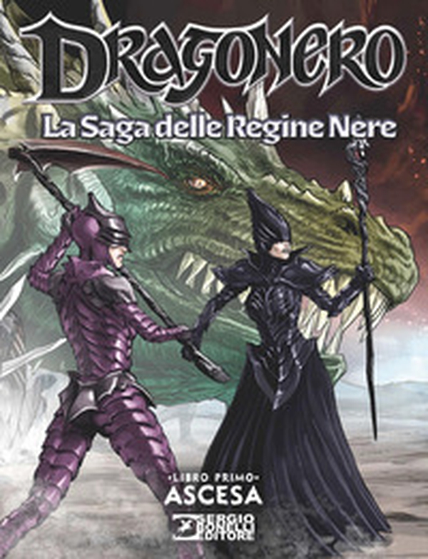 Dragonero. La saga delle regine nere - Vol. 1 - Librerie.coop