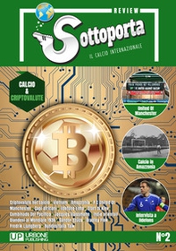 Sottoporta review. Il calcio internazionale - Librerie.coop