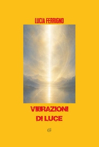 Vibrazioni di luce - Librerie.coop