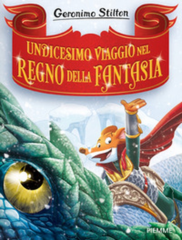 Undicesimo viaggio nel Regno della Fantasia - Librerie.coop