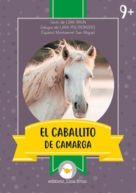 El caballito de camarga - Librerie.coop