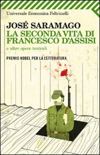 La seconda vita di Francesco d'Assisi e altre opere teatrali - Librerie.coop