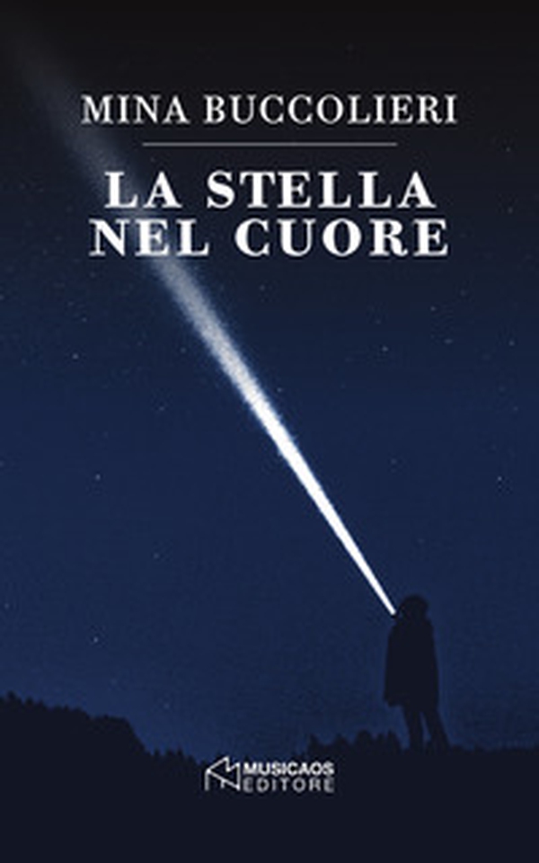 La stella nel cuore - Librerie.coop La stella nel cuore - Librerie.coop