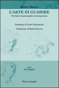 L'arte di guarire. Breviario di psicoanalisi contemporanea - Librerie.coop L'arte di guarire. Breviario di psicoanalisi contemporanea - Librerie.coop