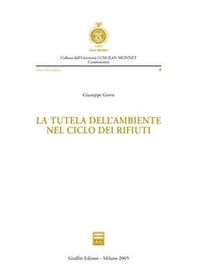 La tutela dell'ambiente nel ciclo dei rifiuti - Librerie.coop