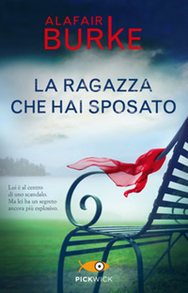 La ragazza che hai sposato - Librerie.coop La ragazza che hai sposato - Librerie.coop