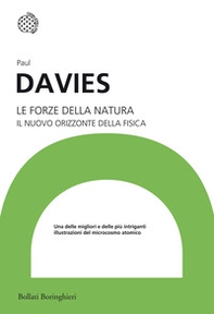 Le forze della natura. Il nuovo orizzonte della fisica - Librerie.coop Le forze della natura. Il nuovo orizzonte della fisica - Librerie.coop