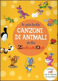 Le più belle canzoni di animali dello Zecchino d'oro - Librerie.coop