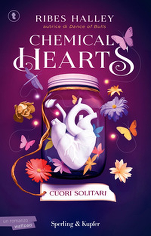 Cuori solitari. Chemical hearts - Vol. 1 - Librerie.coop Cuori solitari. Chemical hearts - Vol. 1 - Librerie.coop