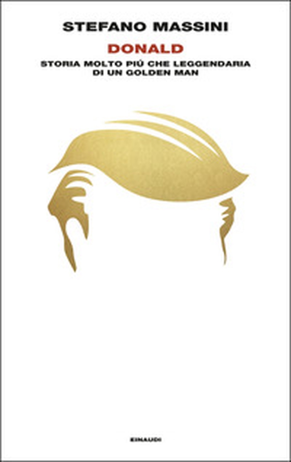 Donald. Storia molto più che leggendaria di un Golden Man - Librerie.coop Donald. Storia molto più che leggendaria di un Golden Man - Librerie.coop