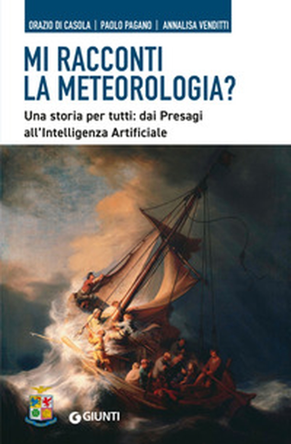 Mi racconti la meteorologia? Una storia per tutti: dai presagi all'Intelligenza Artificiale - Librerie.coop