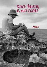 Dove brucia il mio cuore - Librerie.coop