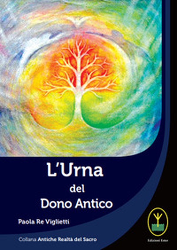 L'urna del dono antico - Librerie.coop L'urna del dono antico - Librerie.coop