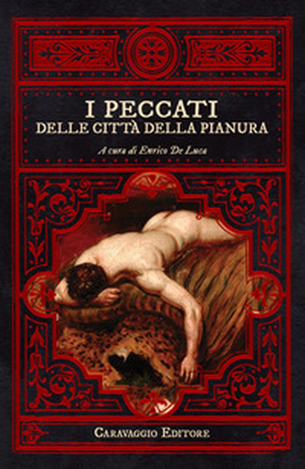 I peccati delle città della pianura - Librerie.coop I peccati delle città della pianura - Librerie.coop