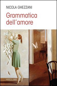 Grammatica dell'amore - Librerie.coop