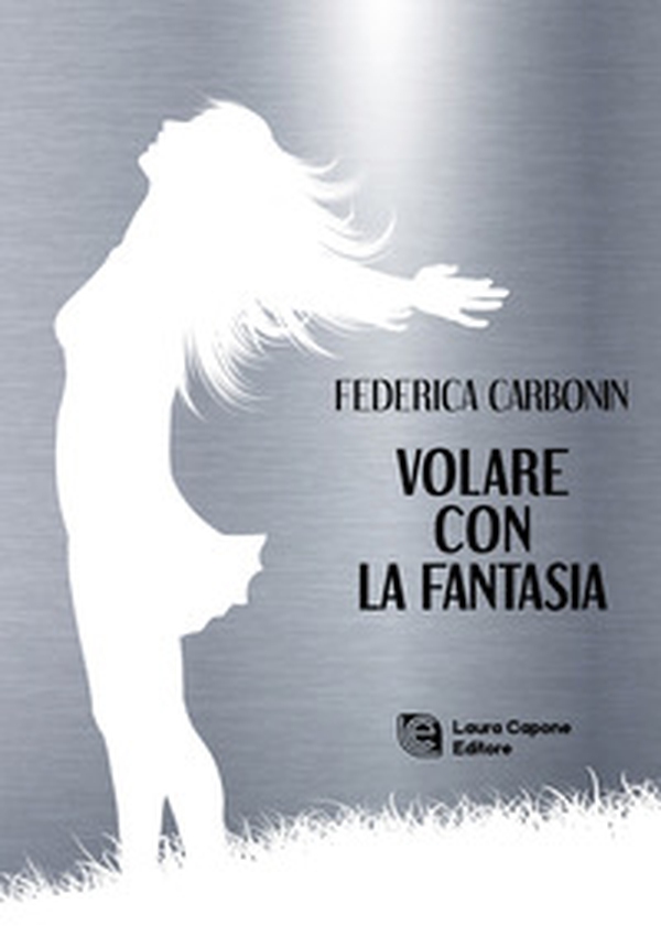 Volare con la fantasia - Librerie.coop Volare con la fantasia - Librerie.coop