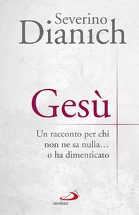 Gesù. Un racconto per chi non ne sa nulla... o ha dimenticato - Librerie.coop Gesù. Un racconto per chi non ne sa nulla... o ha dimenticato - Librerie.coop