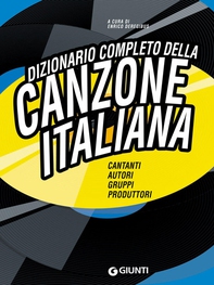 Dizionario completo della Canzone Italiana - Librerie.coop