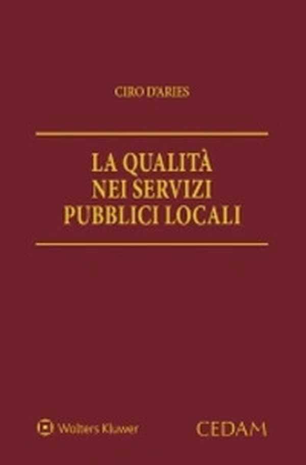 La qualità nei servizi pubblici locali - Librerie.coop La qualità nei servizi pubblici locali - Librerie.coop