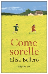 Come sorelle - Librerie.coop