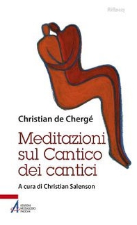 Meditazioni sul Cantico dei cantici - Librerie.coop