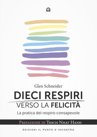 Dieci respiri verso la libertà - Librerie.coop Dieci respiri verso la libertà - Librerie.coop