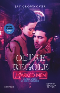Oltre le regole. Marked Men - Librerie.coop