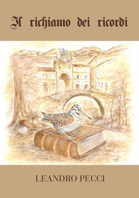 Il richiamo dei ricordi - Librerie.coop