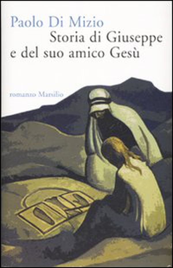 Storia di Giuseppe e del suo amico Gesù - Librerie.coop Storia di Giuseppe e del suo amico Gesù - Librerie.coop