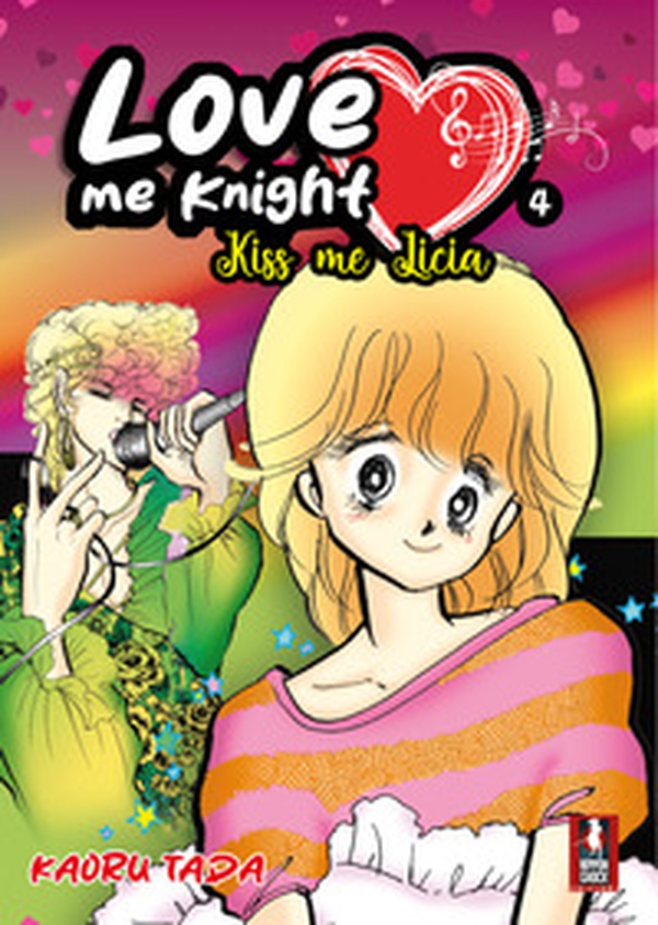 Love me knight. Kiss me Licia - Vol. 4 - Librerie.coop Love me knight. Kiss me Licia - Vol. 4 - Librerie.coop