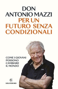Per un futuro senza condizionali - Librerie.coop