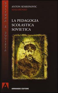 La pedagogia scolastica sovietica - Librerie.coop