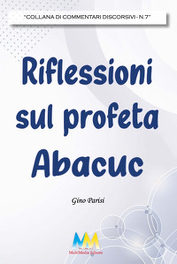 Riflessioni sul profeta Abacuc - Librerie.coop Riflessioni sul profeta Abacuc - Librerie.coop