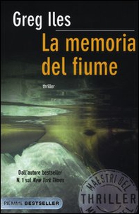 La memoria del fiume - Librerie.coop La memoria del fiume - Librerie.coop