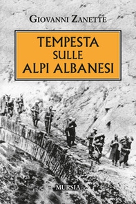 Tempesta sulle alpi albanesi - Librerie.coop