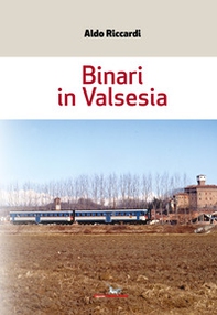 Binari in Valsesia - Librerie.coop