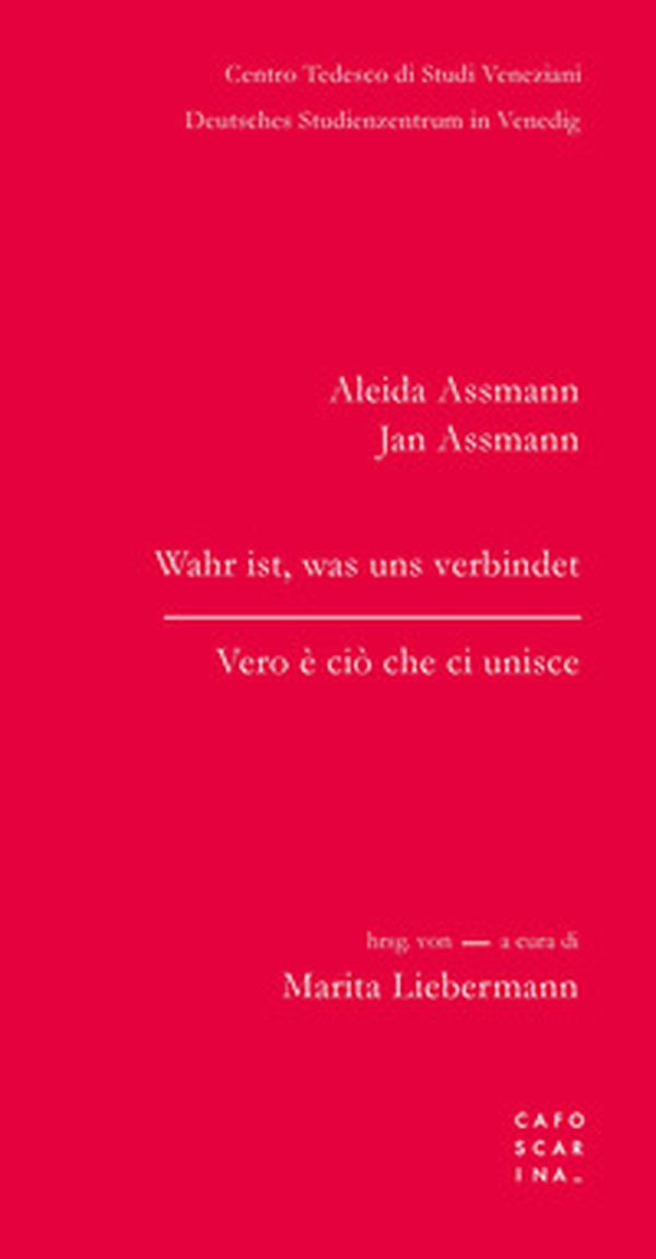Vero è ciò che ci unisce-Wahr ist, was uns verbindet - Librerie.coop Vero è ciò che ci unisce-Wahr ist, was uns verbindet - Librerie.coop