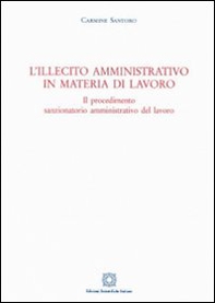 L'illecito amministrativo in materia di lavoro - Librerie.coop
