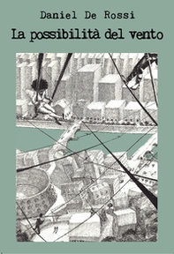 La possibilità del vento - Librerie.coop
