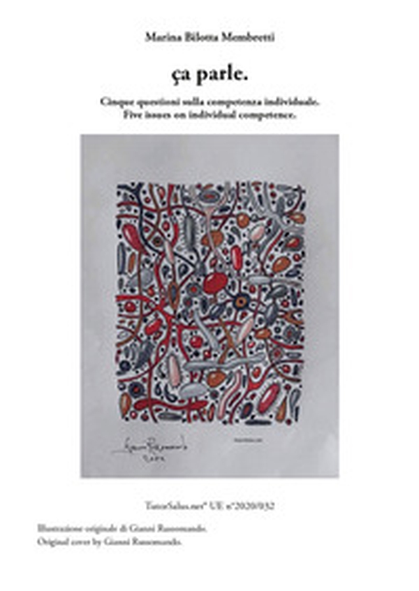 Ca parle. Cinque questioni sulla competenza individuale - Librerie.coop
