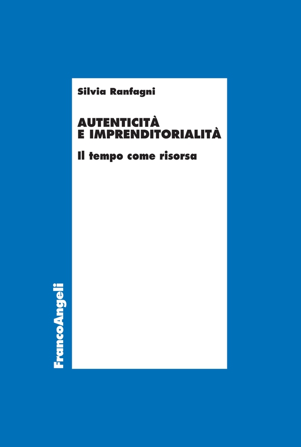 Autenticità e imprenditorialità - Librerie.coop Autenticità e imprenditorialità - Librerie.coop