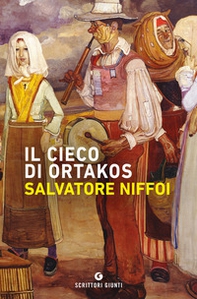 Il cieco di Ortakos - Librerie.coop