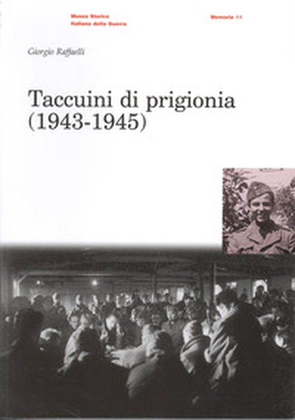 Taccuini di prigionia (1943-1945) - Librerie.coop Taccuini di prigionia (1943-1945) - Librerie.coop