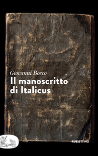 Il manoscritto di Italicus - Librerie.coop Il manoscritto di Italicus - Librerie.coop