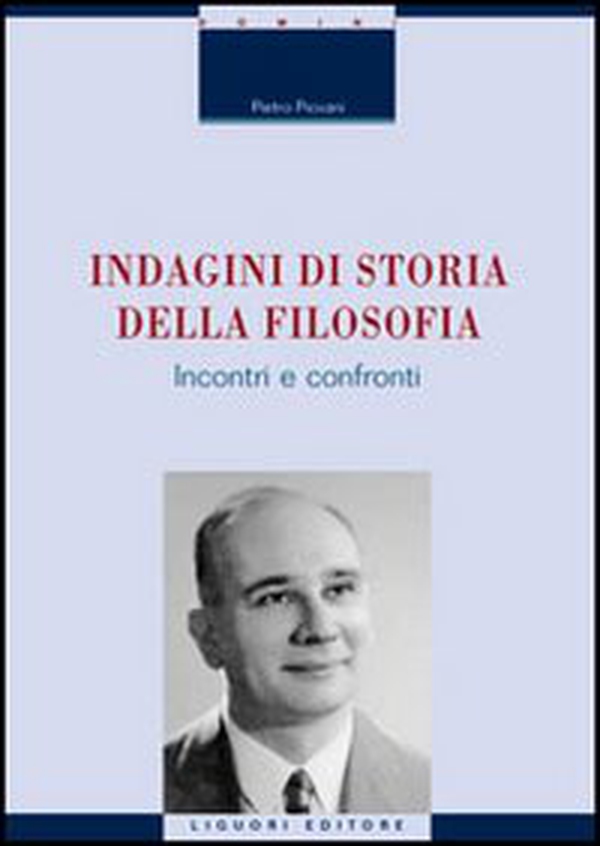 Indagini di storia della filosofia. Incontri e confronti - Librerie.coop